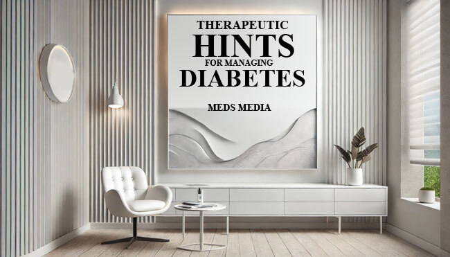 Therapeutic Hints for Managing Diabetes: An In-Depth Guide